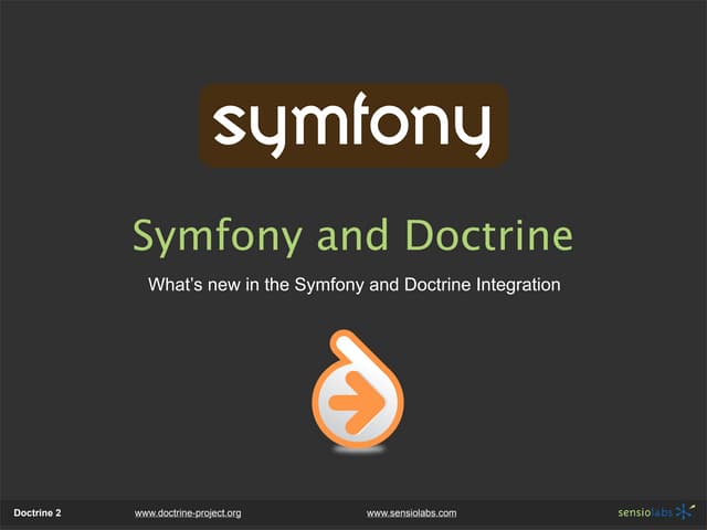 Symfony2 and Doctrine2 Integration