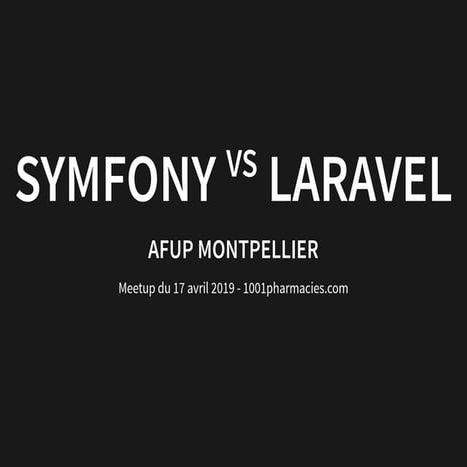 Symfony vs  laravel