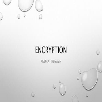 Encrypted Communication (symmetric and asymmetric encryption)