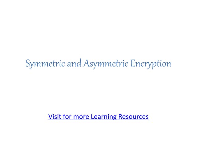 Symmetric and Asymmetric Encryption.ppt