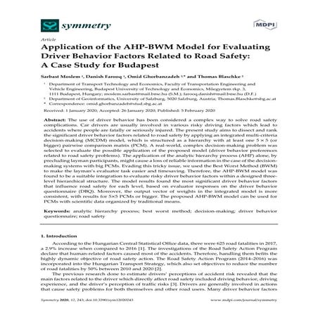 Application of the AHP‐BWM Model for Evaluating Driver Behavior Factors Related to Road Safety: A Case Study for Budapest