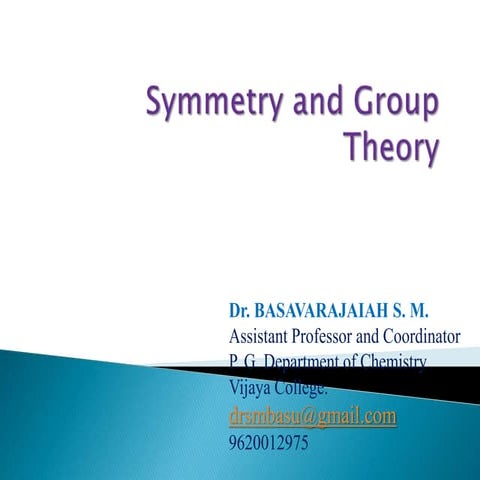 Symmetry and group theory 
