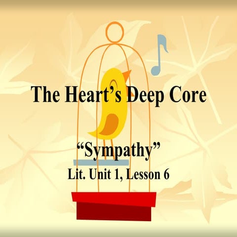 Sympathy: Lit. Unit 1, Lesson 6 | PDF