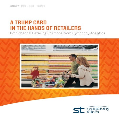 Symphony Analytics -a trump card in the hands of retailers