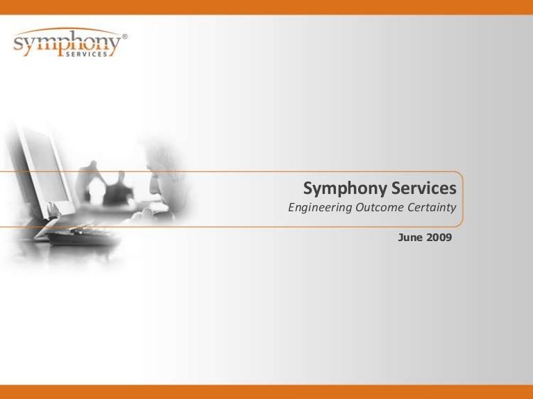 Symphony Services Overview June 2009