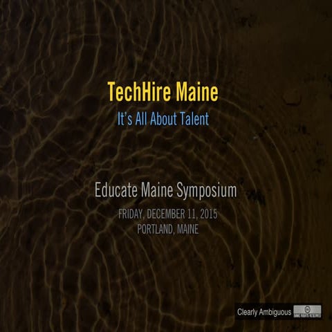 TechHire Maine: It's All About Talent