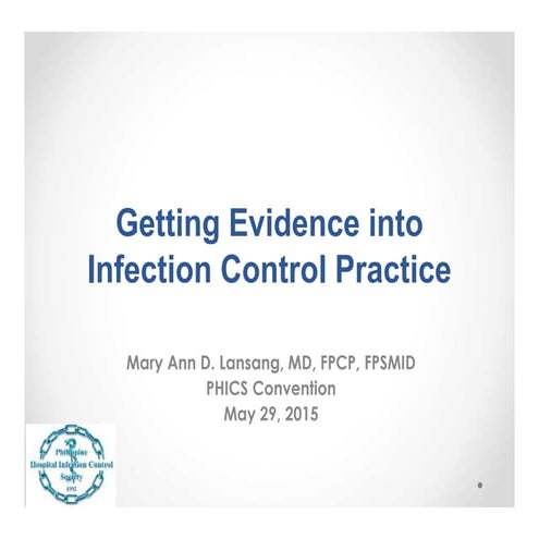Evidence-based Practice in Infection Control and Prevention