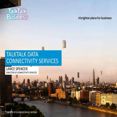 TalkTalk Business Symposium - TalkTalk data connectivity services