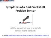 Symptoms Of A Bad Crankshaft Sensor