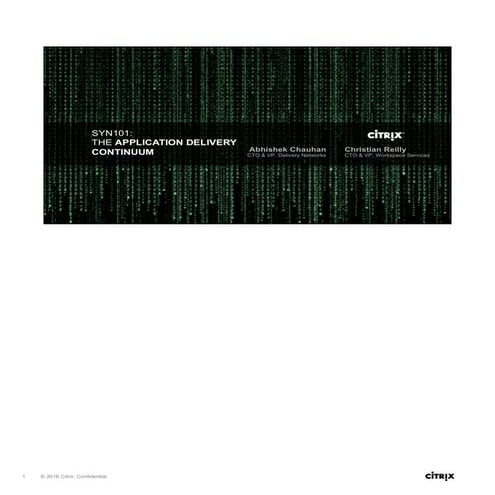 Citrix CTO Perspective: The Application Delivery Continuum