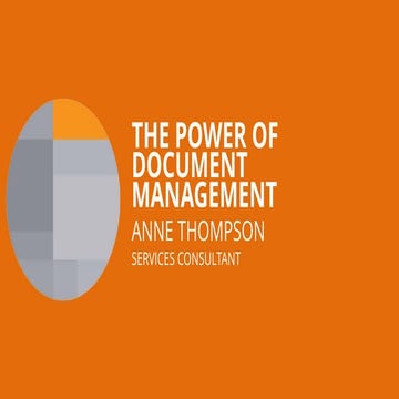 The power of document management in Synergy - Anne Thompson