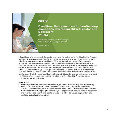 Excalibur: best practices for virtual desktop operations leveraging Citrix Di...