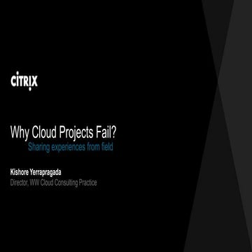 Citrix Synergy 2014 - Syn231 Why cloud projects fail