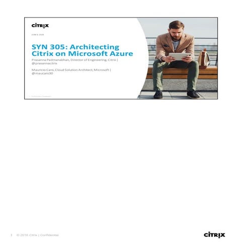 SYN 305: Architecting Citrix on Microsoft Azure