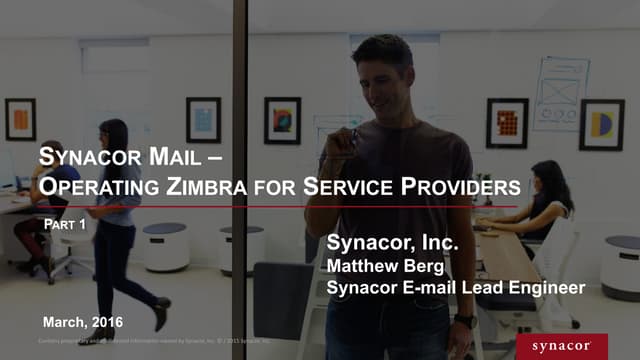 Synacor Mail – Operation Zimbra for Service Providers, Part I