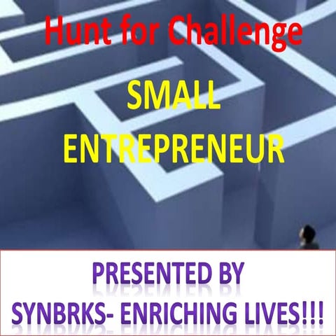 Hunts For Challanges