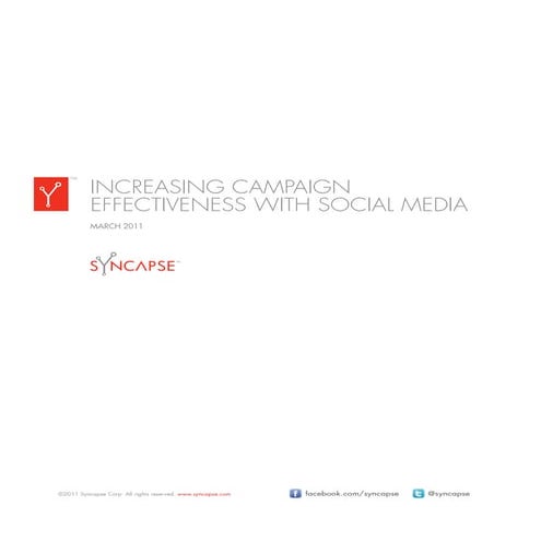 Syncapse Increasing Campaign Effectiveness With Social Media