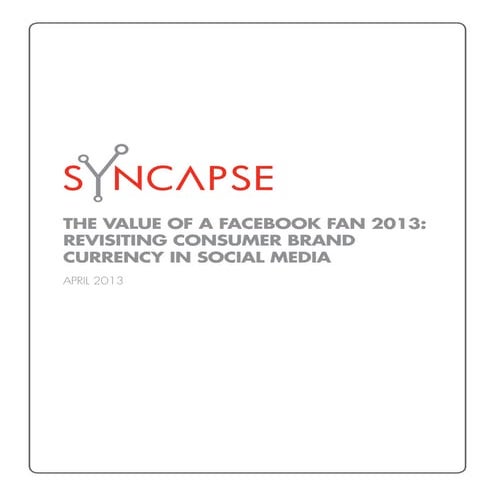 Syncapse: Value_of_a_fan_report May 2013