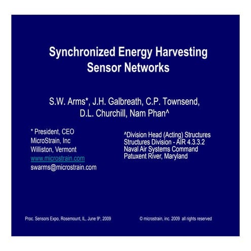 Synched E Harvesting Wireless Sensors For Sensors Expo 2009 Dist