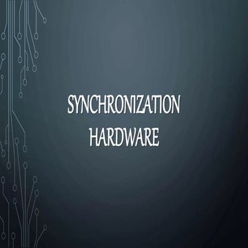 Synchronization hardware | PPT
