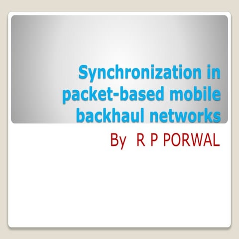 Synchronization in packet based mobile backhaul networks