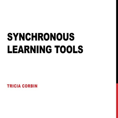 Synchronous learning tools