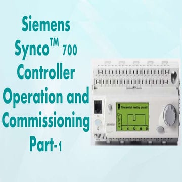 Synco tm 700 controller operation and commissioning part 1