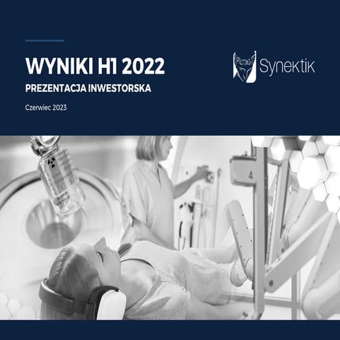 Synektik_prezentacja_H1_2022 r._web.pdf