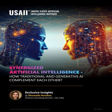 Synergized Artificial Intelligence – How Traditional and Generative AI Comple...