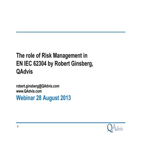 QAdvis - software risk management based on IEC/ISO 62304