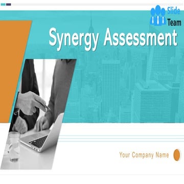 Synergy Assessment Powerpoint Presentation Slides