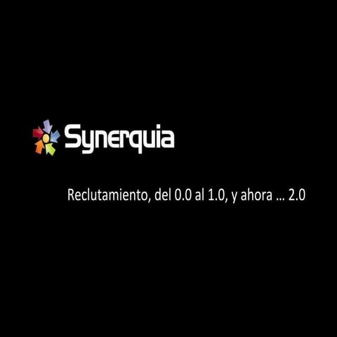 Synerquia Reclutamiento 2.0 Barcelona