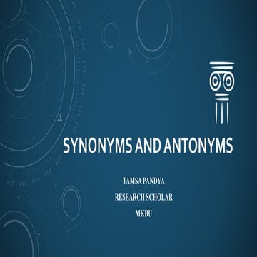 Synonyms and Antonyms.pptx