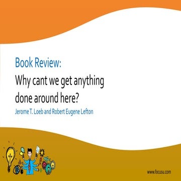 FocusU Book Review: Why cant we get anything done around here