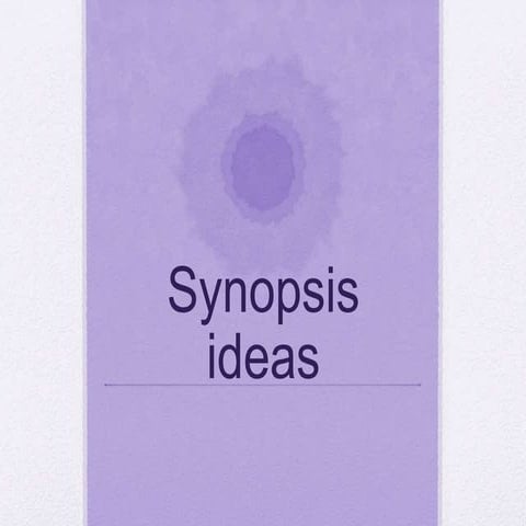 Synopsis final ideas 