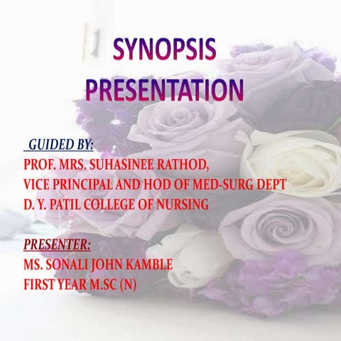 Synopsis presentation ppt 2 | PPTX | Diseases and Conditions | Medical ...