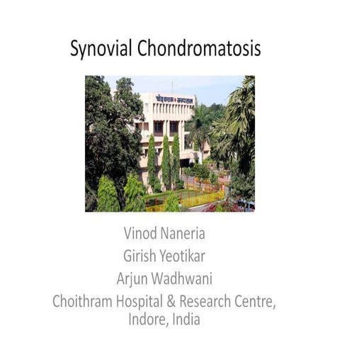 Synovial Chondromatosis