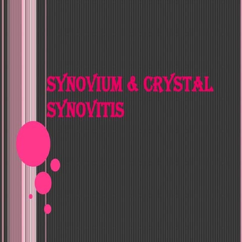 synoviumcrystalsynovitis-140504010215-phpapp02.pdf
