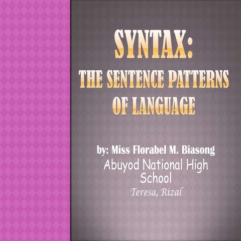 Syntax ppt..ms. biasong