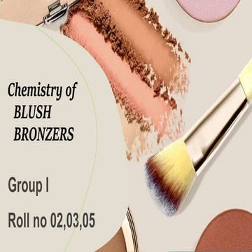 chemistry of blush and bronzers