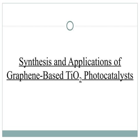 Synthesis and applications of graphene based ti o2 photocatalysts