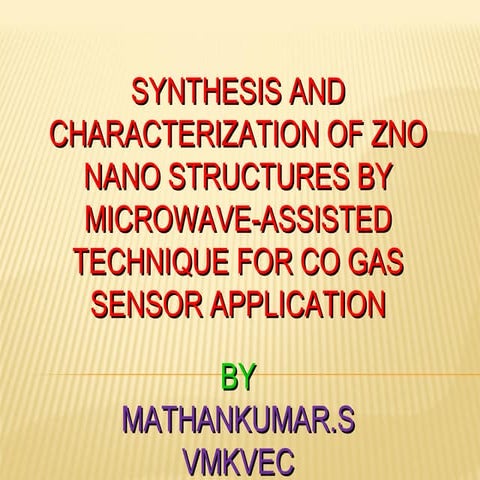 SYNTHESIS AND CHARACTERIZATION OF ZNO NANO STRUCTURES BY MICROWAVE-ASSISTED TECHNIQUE FOR CO GAS SENSOR APPLICATION