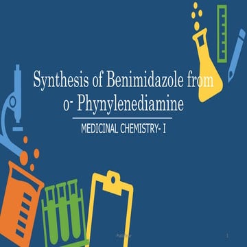Synthesis of Benimidazole from o- Phynylenediamine.pptx