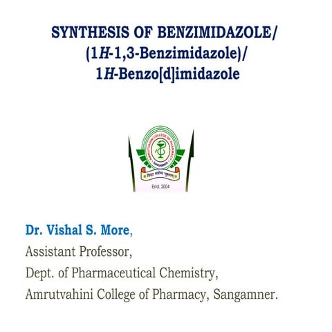 Synthesis of Benzimidazole with reaction, reaction mechanism and procedure.ppt