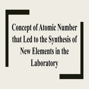 Synthesis of New Elements Lecture notes.pptx
