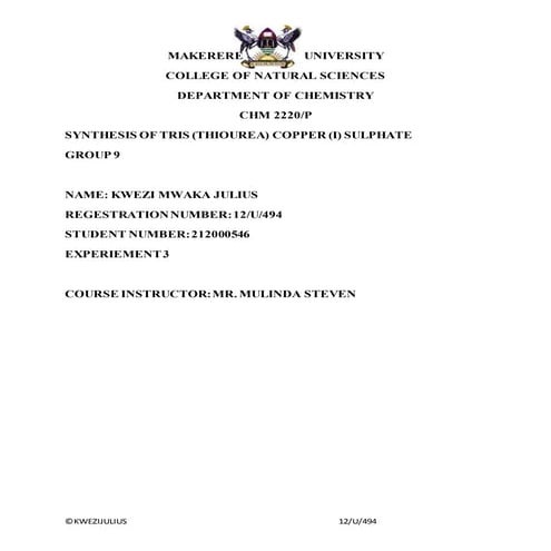 Synthesis of tris (thiourea) copper (i) sulphate by kwezi mwaka julius