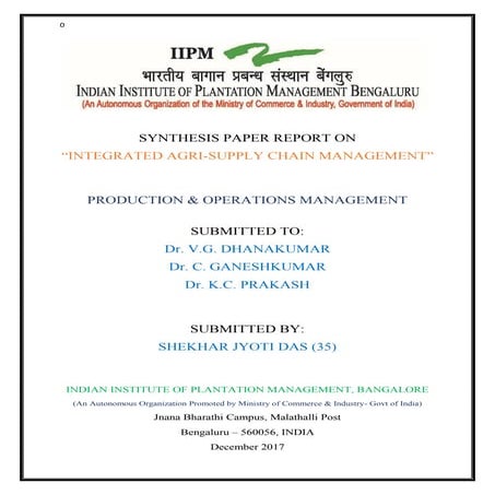 A Synthesis Paper on Integrated Agri-Supply Chain Management