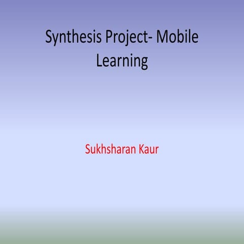 Synthesis project  mobile learning