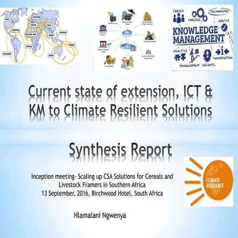 Current State of Extension, ICT & KM to Climate Resilient Solutions