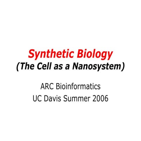 Synthetic Biology